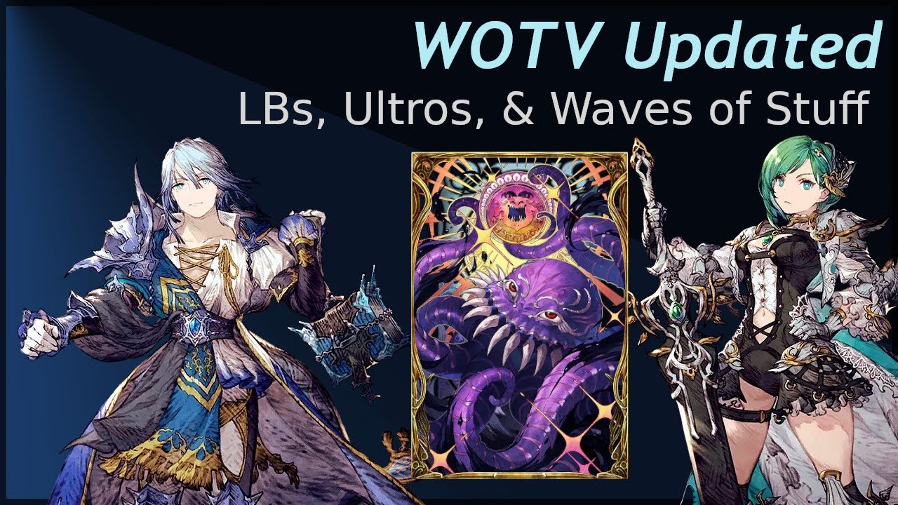 WOTV Updated: WOTC LBs Upgrades and new super armor! - YouTube