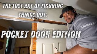 The Pocket Door Dilemma |  Installing A New Pocket Door In A House Built In The 1950's