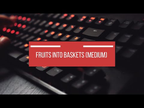 Fruits into Baskets (medium)