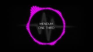 Mendum - One Third