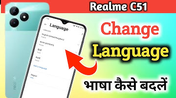How to change language in realme c51/realme c51 me language kaise change kare/language setting