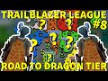 Unlocking The Final Region... - Trailblazer League #8 (Road to Dragon Tier)
