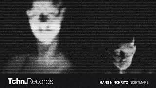 Hans Ninchritz - Nightmare Official Audio
