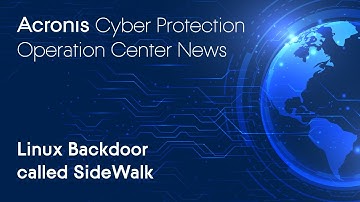 Linux Backdoor called SideWalk | Cyber Protection Operation Center News