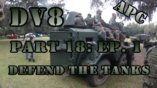 Airsoft War - DV8 Part 18: Ep. 1 - Tank Defense