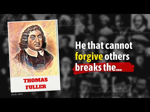 Thomas Fuller Quote: “We have all forgot more than we remember.”