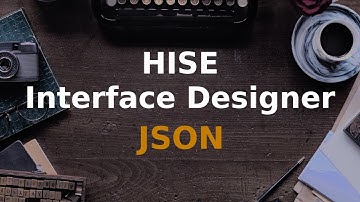How to edit JSON properties in the HISE Interface Designer