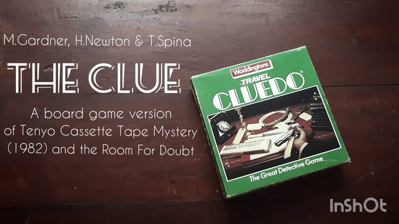 The Clue a.k.a Tenyo Cassette Tape Mystery/ Room For Doubt created by M