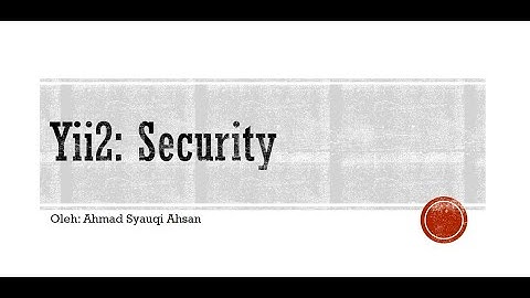 8. Yii2 - Security
