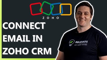 How to Connect Emails to Zoho CRM: A Step-by-Step Guide