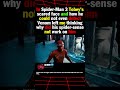 In Spider Man 3 Tobey's scared face and how he could not even detect Venom left me thinking why did