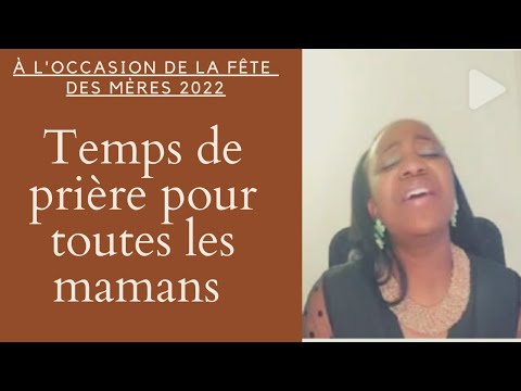 Tu es une maman? alors tu as besoin de connecter à ce temps de prière