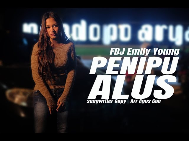 FDJ Emily Young - PENIPU ALUS (Official Music Video) | REGGAE class=