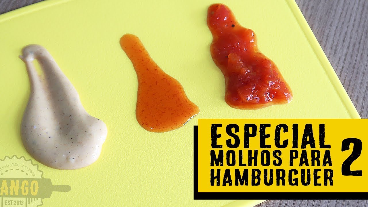 Especial 9 molhos para Hambúrguer - parte 2 - burger sauces