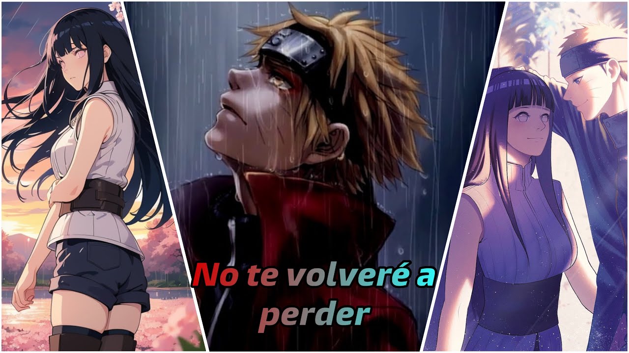 QHPS Naruto pierde la esperanza por la muerte de Hinata. /NaruHina/ Cap 1 al 3