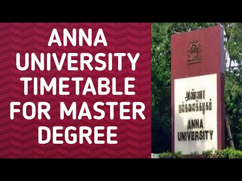 ANNA UNIVERSITY TIMETABLE FOR MASTER DEGREES..... details inside....