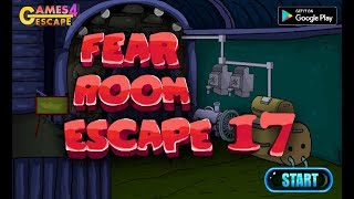 G4E Fear Room Escape 17 Walkthrough [Games4Escape]