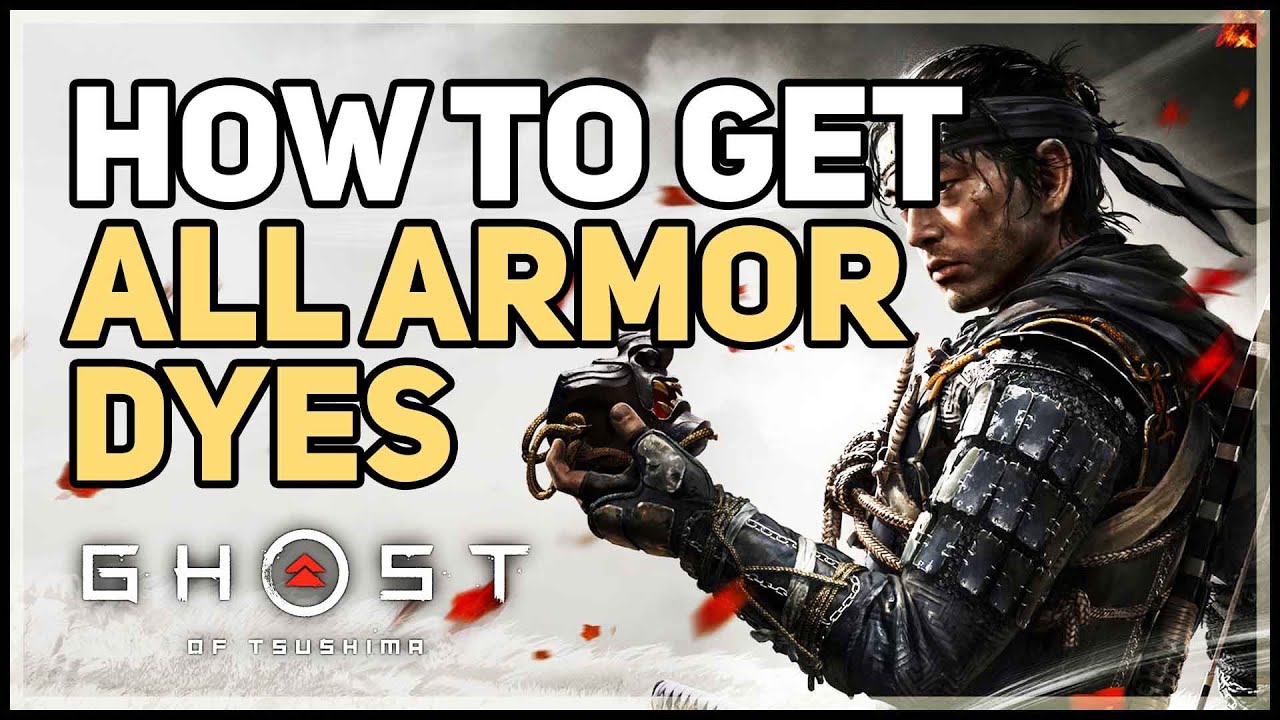 All Armor Dyes Location Ghost of Tsushima YouTube