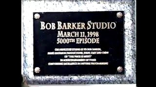 The Price is Right (#0725K):  April 10, 1998 (Bob Barker studio acknowledged with a plaque/60 FPS!!)