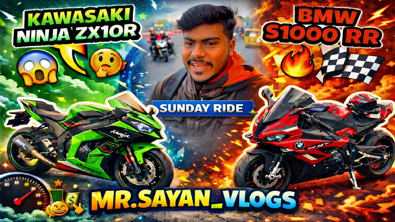 Kawasaki Ninja ZX10R & BMW S1000RR 🔥 | Sunday Ride Superbike Vlog India | MR.Sayan_Vlogs