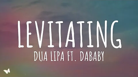 Dua Lipa - Levitating Feat DaBaby (Lyrics)