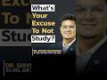 Wasting Time And Not Studying? Watch This | Dr. Shivin Chaudhary, Ex-IRS