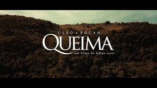 CLEO feat. Pocah- Queima (repost)