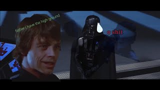 Luke gets the high ground, Vader learns from his mistakes.