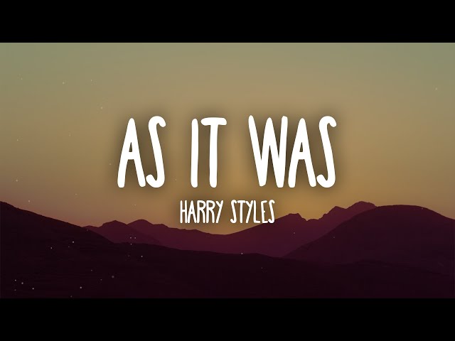 Harry Styles - As It Was (Lyrics) class=