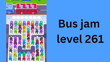 Bus jam level 261 Walkthrough Solution 