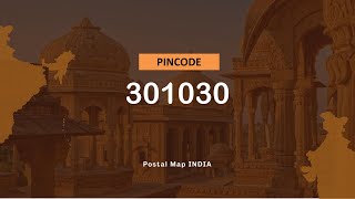 Pincode 301030 - Bhageet, Bahala, Desula, Jatpur & More