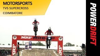 Motorsports : TVS Supercross Coimbatore : PowerDrift