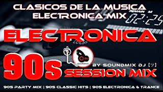 90s Party Mix || 90s Classic Hits || 90s Electronica &amp; Trance