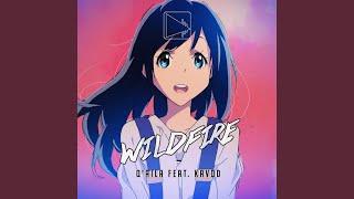 Wildfire (Original Mix)