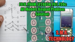 LYF Jio All Models Keypad Problem F81E, F90M, LF2403N, F61, F30c Solution S.M.R. TECHNOLOGY