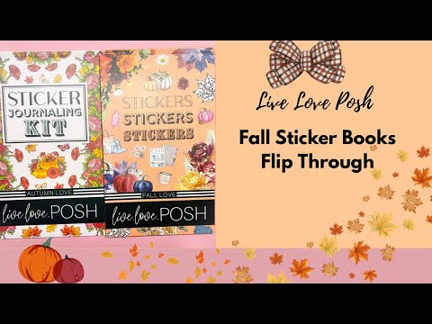 Live Love Posh Fall Sticker Books!