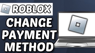 How To Change Roblox Payment Method (2025)