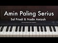 Amin Paling Serius - Sal Priadi ft. Nadin Amizah | Piano Instrumental by Andre Panggabean