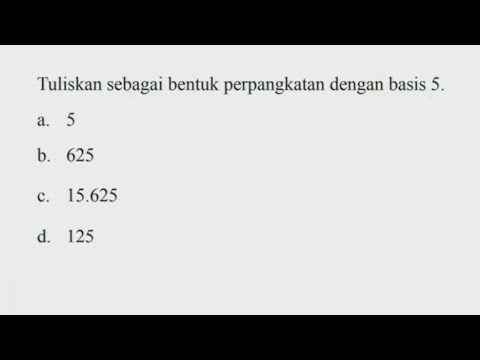 Tuliskan sebagai bentuk perpangkatan dengan basis 5 - YouTube