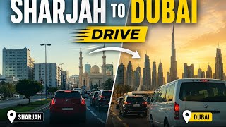     Sharjah to Dubai Drive 🇦🇪 | Real Traffic & Scenic UAE Road Trip 2026