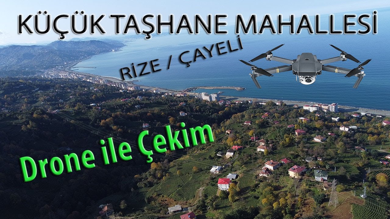 RİZE ÇAYELİ KÜÇÜKTAŞHANE MAHALLESİ