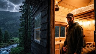 Storm Season Has Arrived at My Remote Survival Cabin 