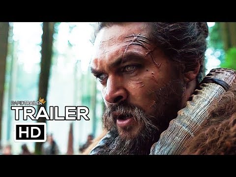 SEE Official Trailer (2019) Jason Momoa, Sci-Fi Series HD