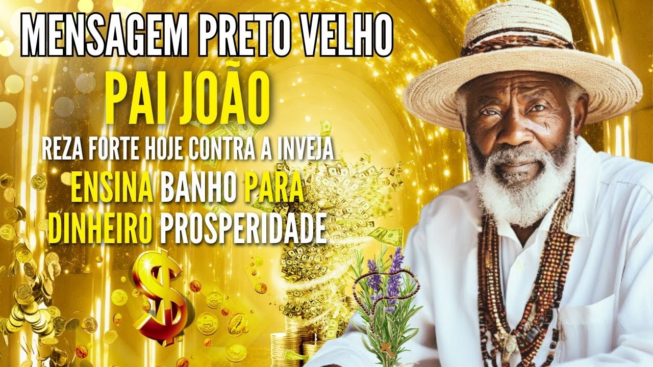 REZA FORTE de PRETO VELHO PAI JOÃO PROTEÇÃO ABRIR CAMINHOS RETIRAR O MAL BANHO DINHEIRO HOJE