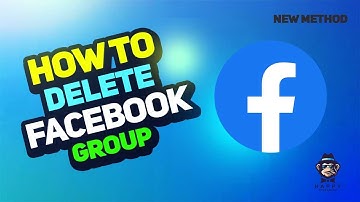How to Delete a Facebook Group - Step-by-Step Guide 2025 [New Method]