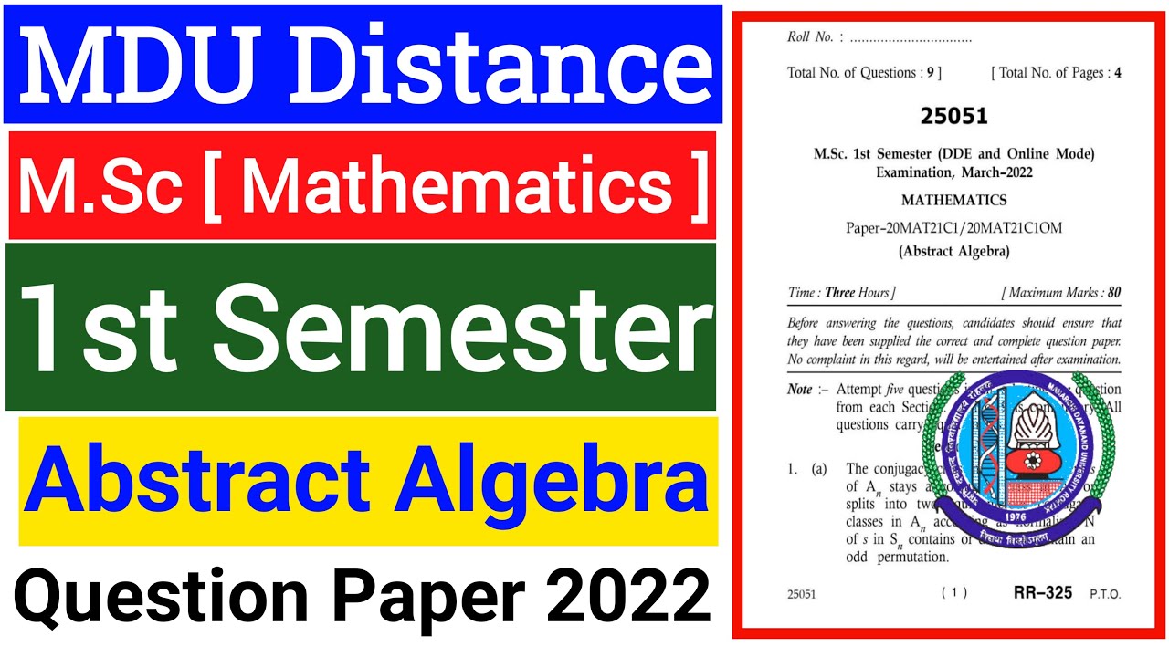 Mdu M.Sc Distance Abstract Algebra 1st semester Question Paper 2022 | Mdu Msc Abstract Algebra Paper