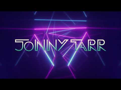Jonny Tarr - Gonna Be There For You (LYRIC VIDEO)