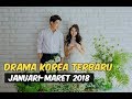12 Drama Korea Terbaru dan Terbaik Selama JanuariMaret 2018 YouTube