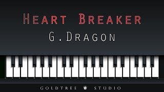 G.Dragon - Heart Breaker (지드래곤 - 하트브레이커)