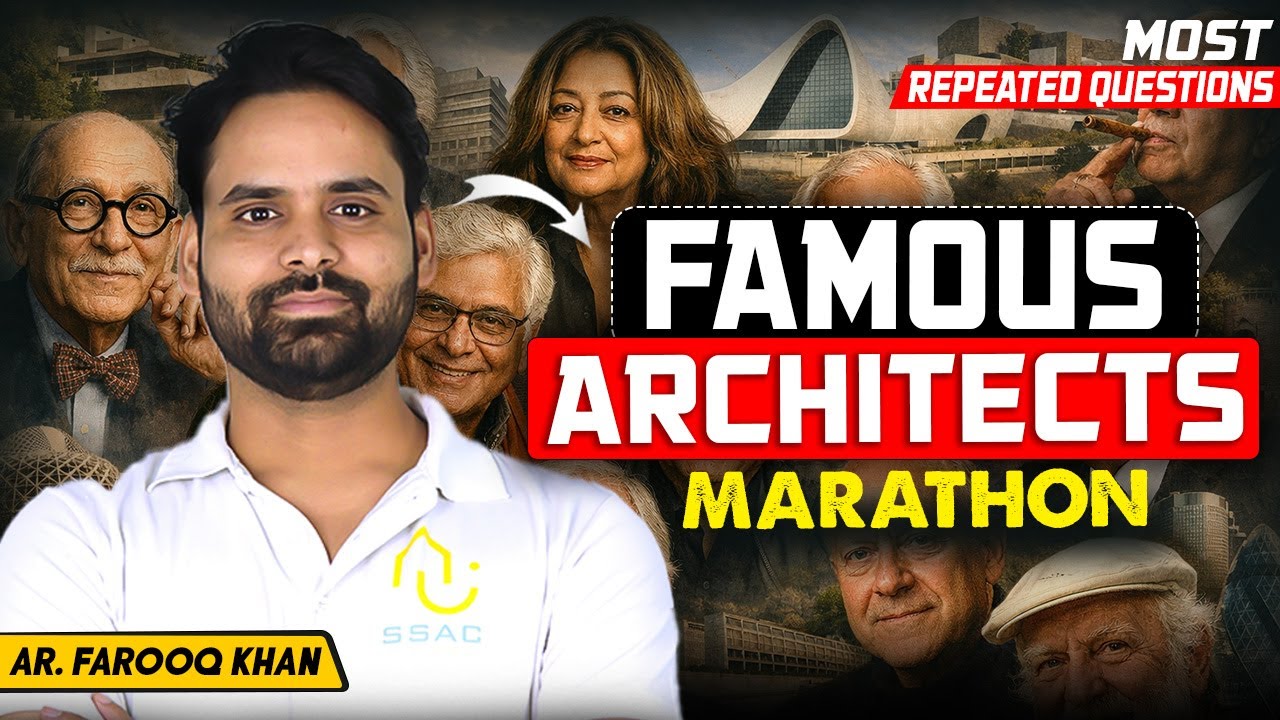 FAMOUS ARCHITECTS YOU CAN’T MISS | JEE B.Arch Paper 2 + NATA | MARATHON
